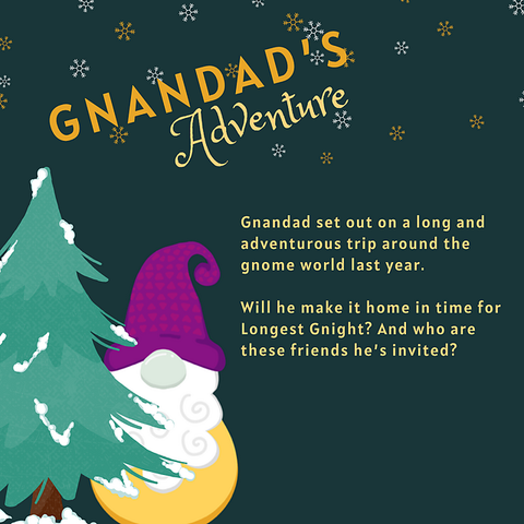 Gnandad’s Grand Adventure