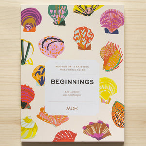 Field Guide No. 18: Beginnings