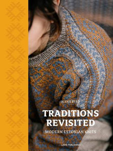 Traditions Revisited: Modern Estonian Knits