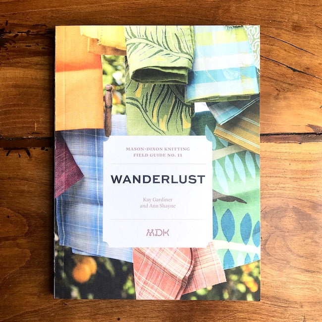 Field Guide No. 11: Wanderlust