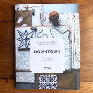 Field Guide No. 10: Downtown